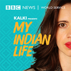 BBC News World Service: My Indian Life