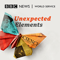 BBC News World Service: Unexpected Elements