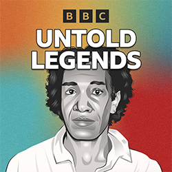 BBC News World Service: Untold Legends